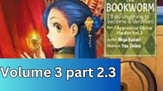 Light Novel Reading Ascendance of a Bookworm Apprentice Shrine Maiden Volume 3 part 3