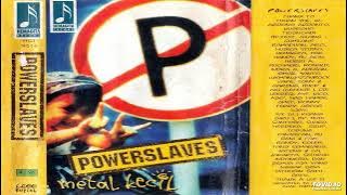Power Slaves - Metal Kecil ( Full Album )