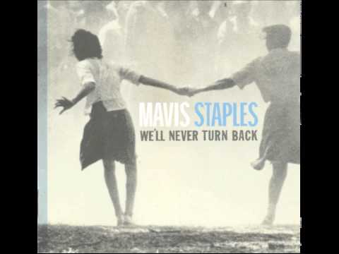 Mavis Staples  - We Shall Not Be Moved