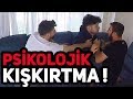 PSİKOLOJİK KIŞKIRTMA 2 !! ( BEN ÇALMADIM ! )