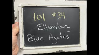 GEOL 101 - #34 - Ellensburg Blue Agates
