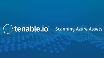 Scanning Azure Assets with Tenable.io