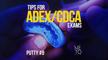 Mastering Putty for Tooth #9: Tips and Techniques for ADEX CDCA Exam Success