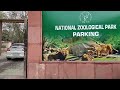Delhi national zoological park  part 1