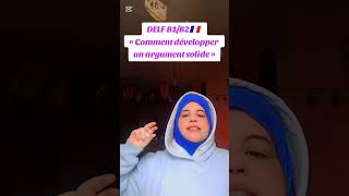DELF B1 et B2🇫🇷 Comment construire une thèse pour développer un argument solide #delf #apprends #fle