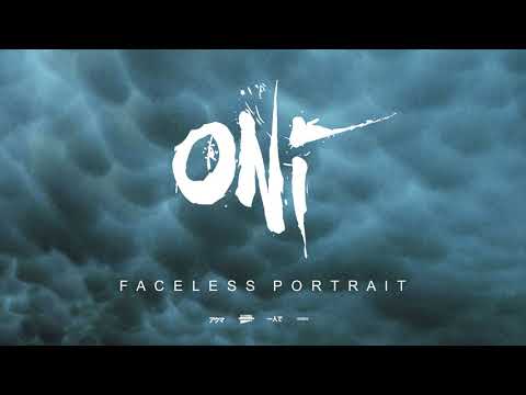 ONI "Faceless Portrait" (Blacklight Media)