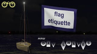 sailboat flag etiquette, burgees, day shapes and ensigns, a beginners guide