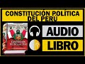 Constitución Política del Perú 2021 (Audio)