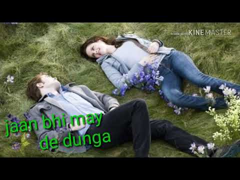 Mang Ke Dekho Jaan Meri