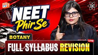 🔥 NEET Botany Full Syllabus Revision | NEET Phir Se 2026 | Neha Patni Ma'am