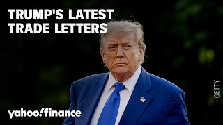 President Trump fires off even more letters to trade partners