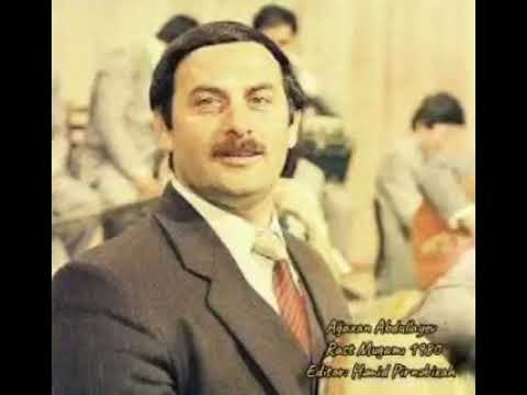 Ağaxan Abdullayev - Rast Mugamı 1980