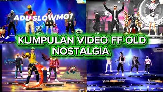EDITOR BERKELAS FF OLD | SLOWMO,JEDAG JEDUG, BIKIN NOSTALGIA | VIDEO HD