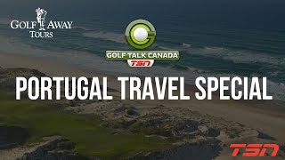 Golf Away Tours Portugal Travel Special