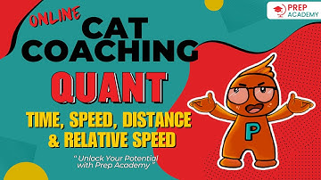 Mastering Time, Speed, and Distance: Your Ultimate Guide for CAT 2024 | Tips and Tricks for CAT 2024