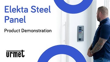 Urmet IP Elekta Steel Entry Panel - Product Demonstration