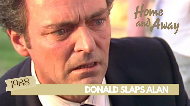 Home and Away: Donald Slaps Alan (1988)