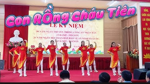 CON RỒNG CHÁU TIÊN/ Nhảy zum ba sôi động/ mừng Quốc Khánh 2-9