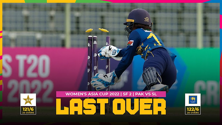 Last Over Drama! | ACC | PAK vs SL | Semi Final 2 | Women's Asia Cup 2022
