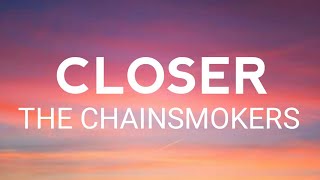 The Chainsmokers - Closer (Lyrics) ft. Halsey