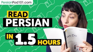 90 Minutes to Improve Your Persian Reading Skills