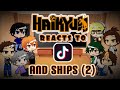 Haikyuu Reacts to TikTok and SHIPS! (PART 2) | Gacha