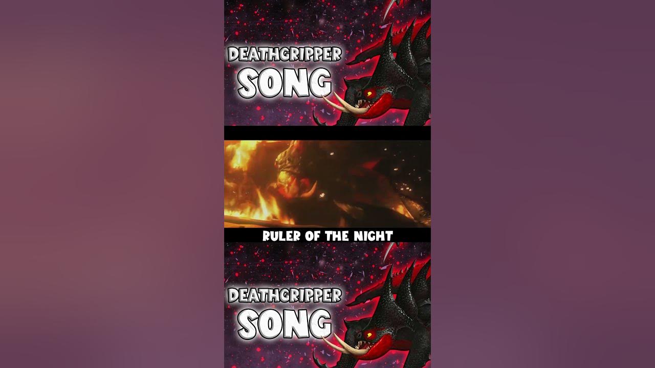 DEATHGRIPPER SONG IT'S ON YOUTUBE #shorts #toothless #httyd #httyd2 #httyd3 #song #songs