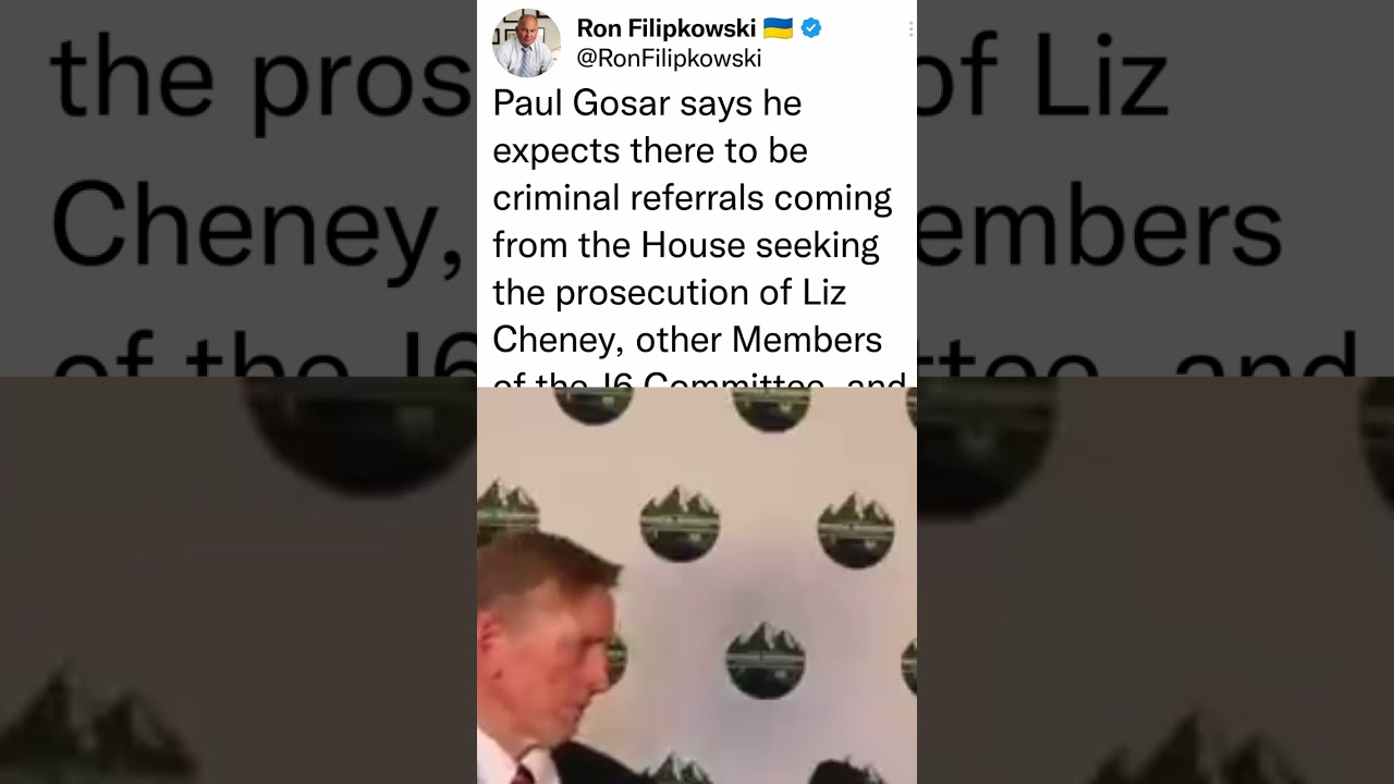 Paul Gosar says he expects there to be criminal referrals coming from the House seeking