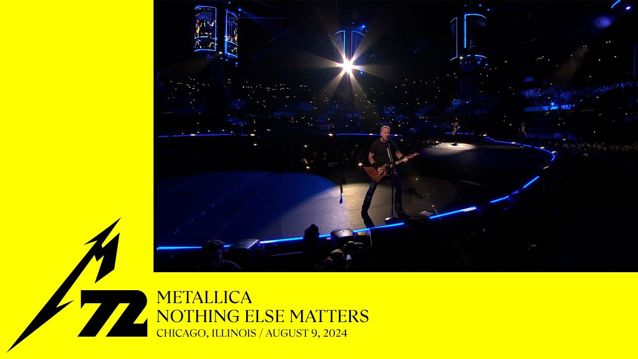 Metallica: Nothing Else Matters (Chicago, IL - August 9, 2024) Metallica: Nothing Else Matters (Chicago, IL - August 9, 2024)