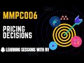 MMPC006 Unit 8 Pricing Decisions | IGNOU MBA TEE Exams | Learning Sessions with RV |