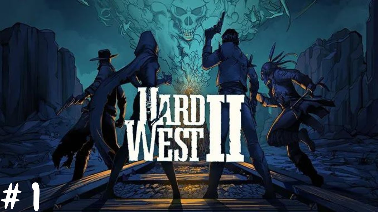 Hard West 2 Gameplay Part 1 (PC )