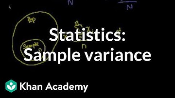 Statistics: Sample variance | Descriptive statistics | Probability and Statistics | Khan Academy