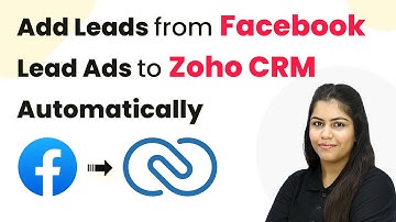 How to Add Leads from Facebook Lead Ads to Zoho CRM Automatically