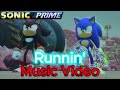 Sonic Prime Runnin Music Video 6K Subscriber Special All Seasons 