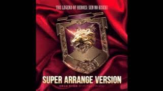 Sen no Kiseki Super Arrange Version - Ashita e no Kodou −Full Version− (Bonus Track)