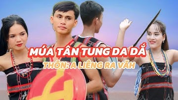 THÔN ALIÊNG RAVĂH - MÚA TÂN TUNG DA DẮ NGÀY HỘI VĂN HOÁ TRUYỀN THỐNG CƠ TU XÃ SÔNG KÔN LẦN I NĂM2025