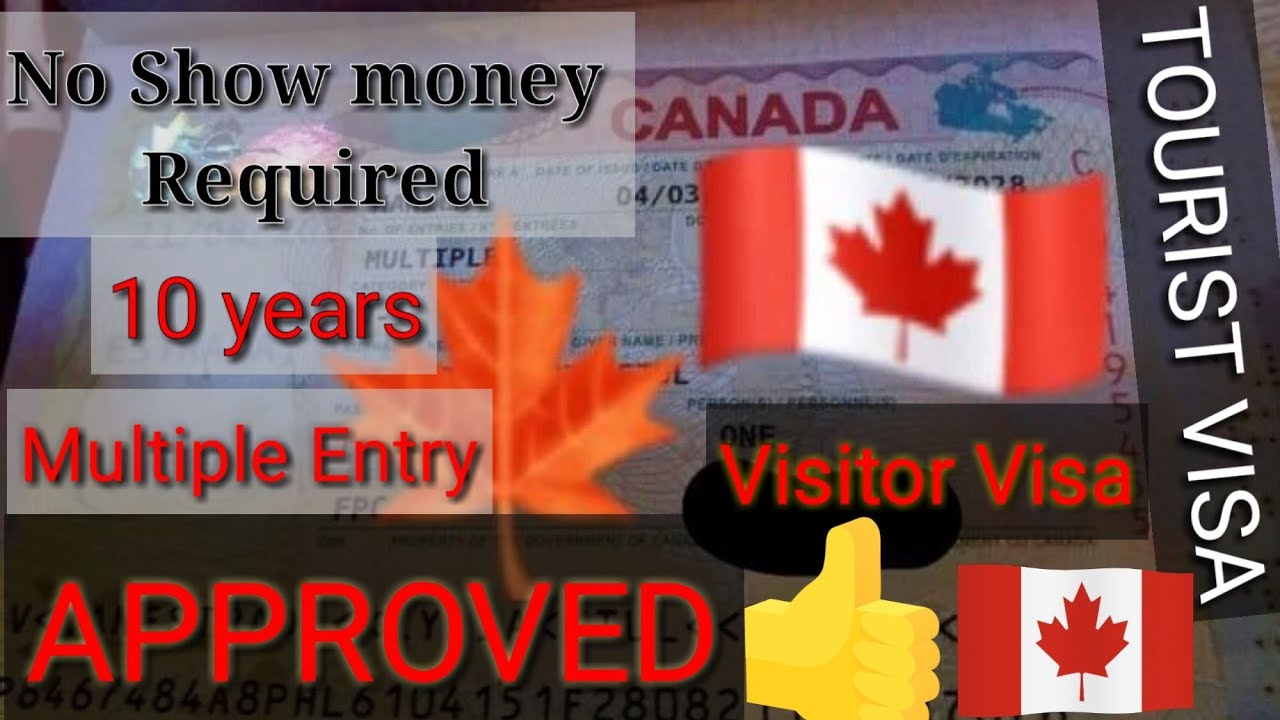 tourist visa 10 years canada