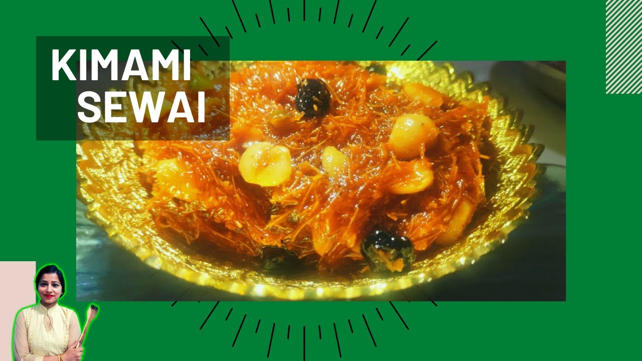 Kimami Sewai | Best Sweet Dish | Cookinator