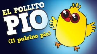 Video thumbnail of "El Pollito Pío - En español"