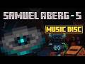 5 - Samuel Åberg | Minecraft Music Disc