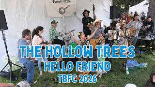 Hello Friend - The Hollow Trees at the Topanga Banjo and Fiddle Contest 2026
