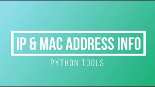 IP info & mac info python tool