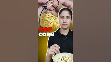 Why does Popcorn Pop? Science Explained