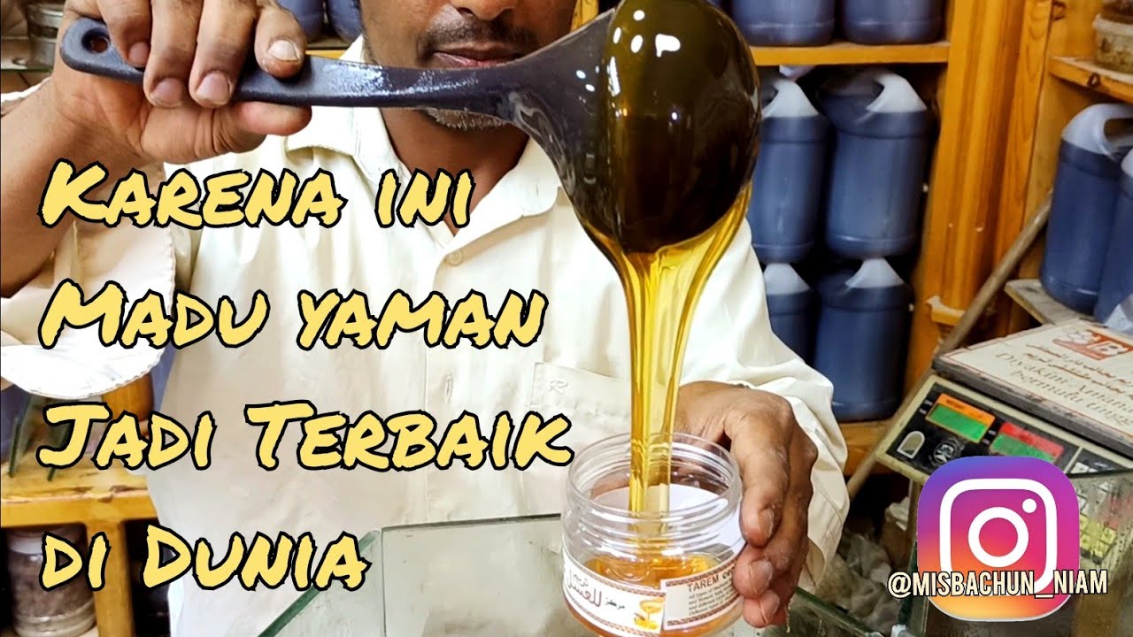 Madu terbaik di Dunia, beli langsung dari Pusat Madu Yaman