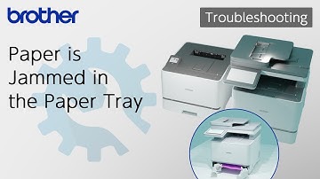 Paper is Jammed in the Paper Tray [Brother Global Support]