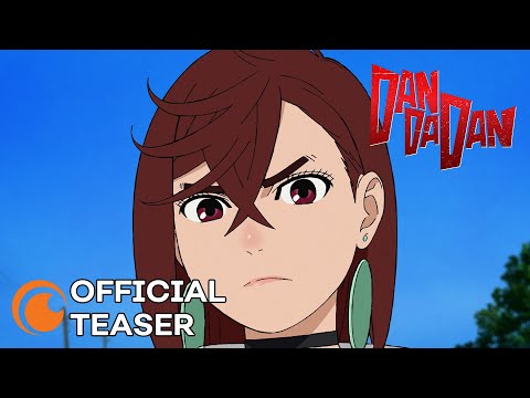 DAN DA DAN | OFFICIAL TEASER