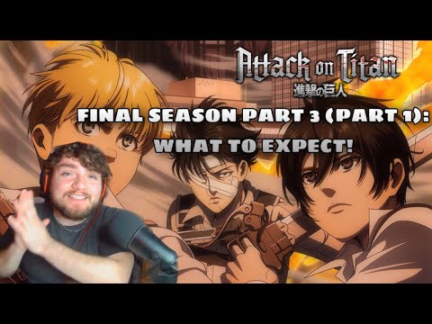 Attack on Titan final season part 3: Release date and what to expect