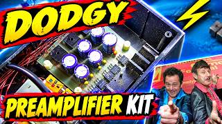 Dodgy Brothers' Faulty Stereo Preamplifier Kit