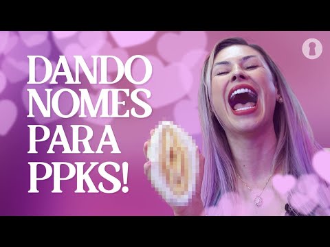 DANDO NOME ÀS PPKS [PROSA SECRETA #03]