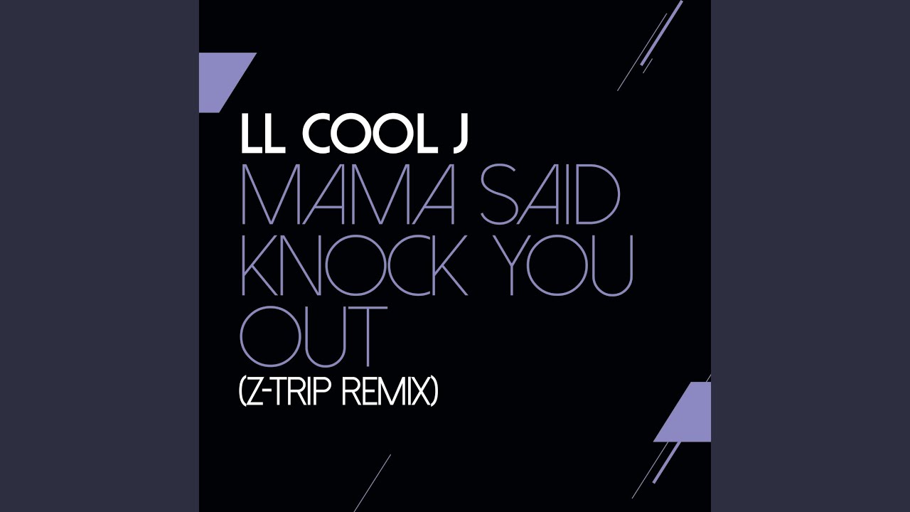 Mama Said Knock You Out (Z Trip Remix) - YouTube